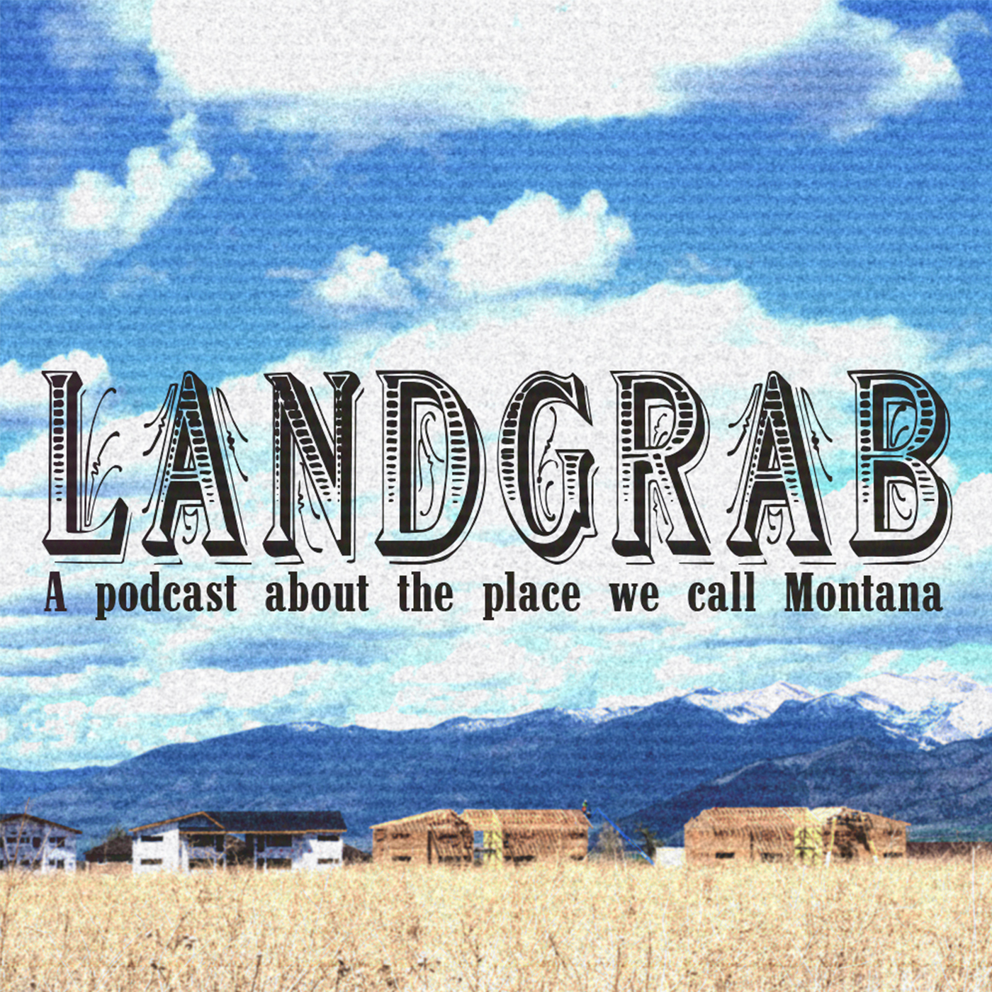 Land Grab Podcast podcast artwork